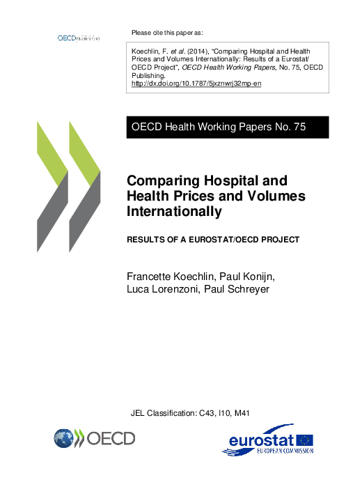병원과 보건 가격과 국제적 볼륨을 비교: 유럽연합통계청(Eurostat)/경제협력개발기구(OECD) 프로젝트 결과 (Comparing Hospital and Health Prices and Volumes Internationally: Results of a Eurostat/OECD Project)