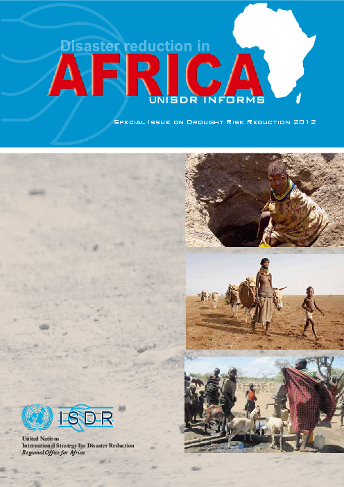 아프리카 지역의 재난 경감 : 가뭄위험 경감 관련 유엔재난경감국제전략기구 검토 결과 (Disaster reduction in Africa: UNISDR Informs, special issue on drought risk reduction, 2012)