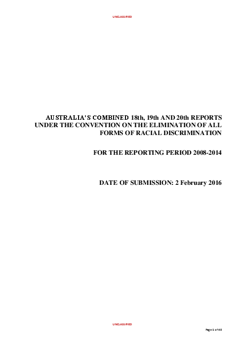 인종차별철폐위원회(CERD) 관련 호주의 제18, 19, 20차 보고서 종합 : 보고기간 2008~2014년 (Australia's Combined 18th, 19th and 20th Report under the Convention on the Elimination of All Forms of Racial Discrimination: For the Reporting Period 2008-2014)