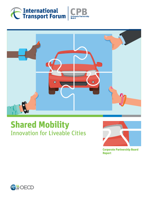 국제교통포럼 : 자동차 공유 : 살기 좋은 도시를 위한 혁신 (International Transport Forum: Shared Mobility: Innovation for Liveable Cities)