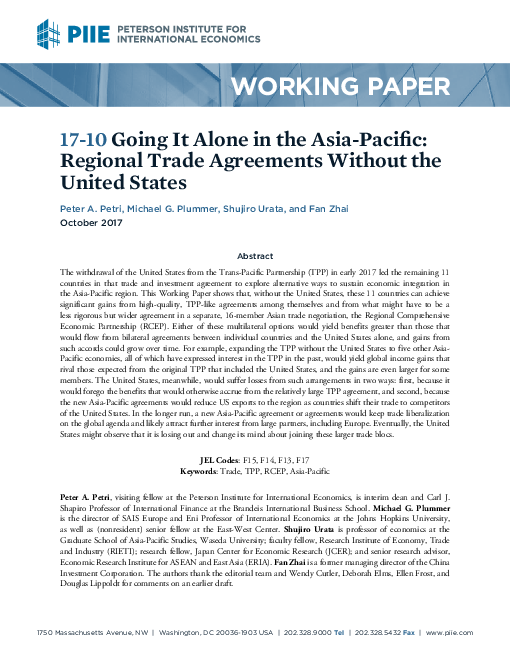 아태지역에서의 독립 : 미국 없는 지역무역협정, 조사보고서, 17-10 (Going it alone in the Asia-Pacific: Regional trade agreements without the United States, Working paper, 17-10)