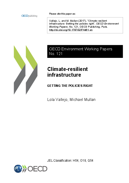 기후변화에 탄력적인 인프라 : 정책 이해 증진 (Climate-resilient infrastructure: Getting the policies right)