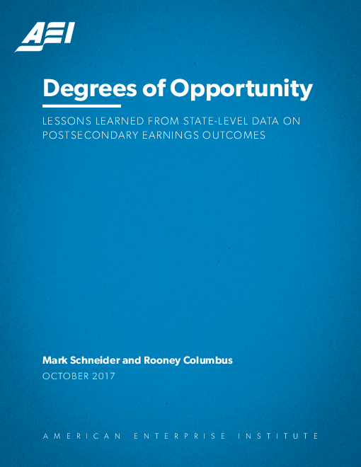 Degrees of opportunity: Lessons learned from state-level data on postsecondary earnings outcomes