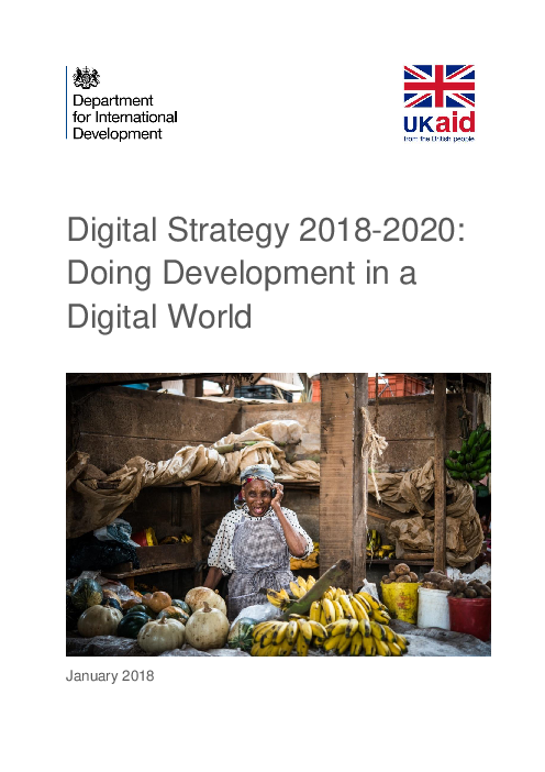 2018-20년 디지털 전략 : 디지털 세계에서의 개발 (Digital Strategy 2018-2020: Doing Development in a Digital World)