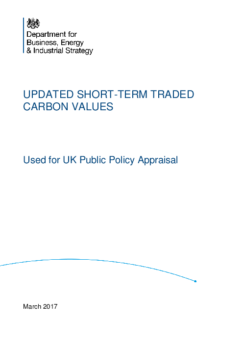 영국 공공정책 평가 목적으로 사용된 단기 거래 탄소 배출권 가격 현황 (Updated Short-term Traded Carbon Values: Used for UK Public Policy Appraisal)