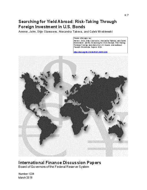 수익률 탐색 : 미국 채권에 대한 해외 투자 위험 감수 (Searching for Yield Abroad: Risk-Taking through Foreign Investment in U.S. Bonds)