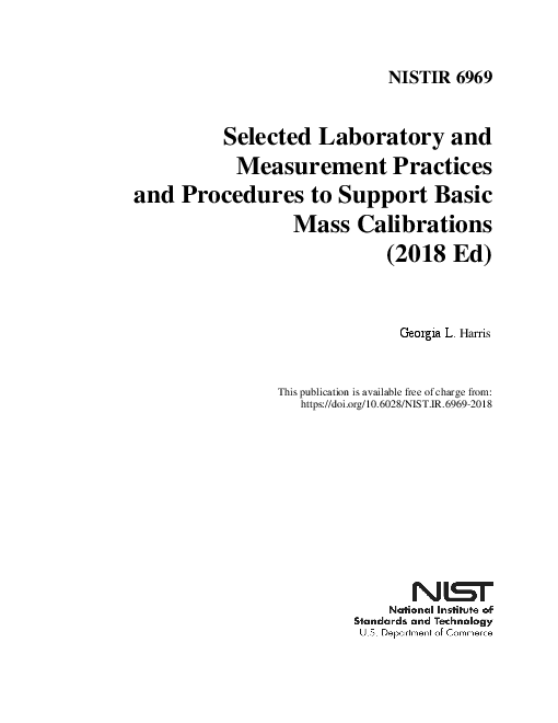 일부 실험실 및 기본 일괄 교정을 지원하기 위한 측정 관행과 절차 (Selected Laboratory and Measurement Practices and Procedures to Support Basic Mass Calibrations (2018 Ed))