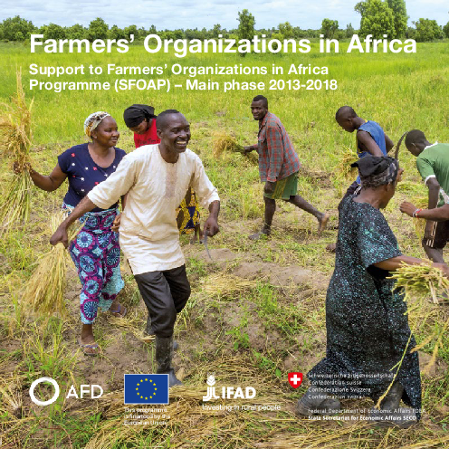 아프리카의 농부 조직 : 아프리카 프로그램에서 농부 조직 지원 - 주요 단계 2013~2018년 (Farmers’ Organizations in Africa: Support to Farmers’ Organizations in Africa Programme (SFOAP) – Main phase 2013-2018)