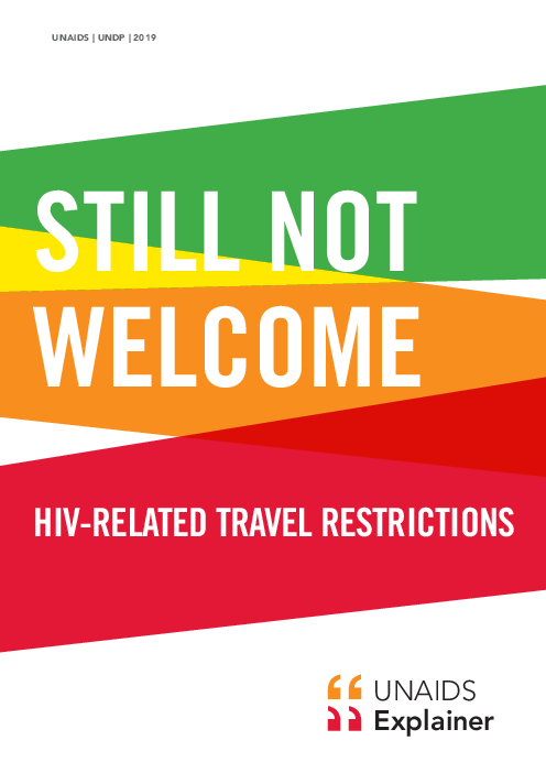 HIV 여행규제 (Still not welcome: HIV-related travel restrictions)