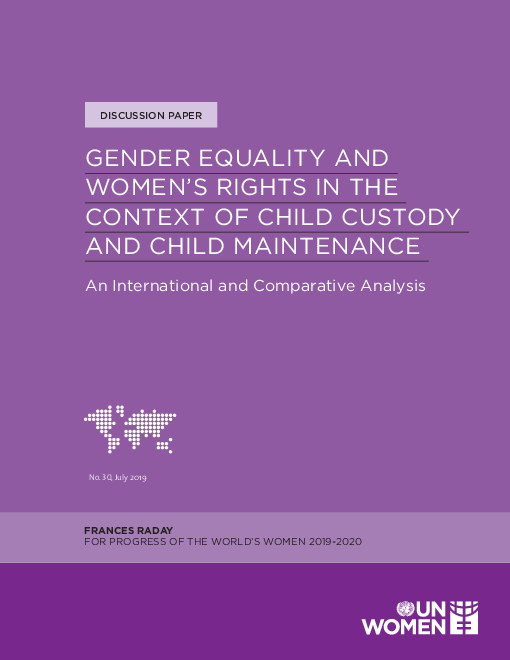 자녀 양육권과 자녀 양육비 맥락에서 양성평등과 여성의 권리 : 국제 비교 분석 (Gender equality and women’s rights in the context of child custody and child maintenance: An international and comparative analysis)(2019)