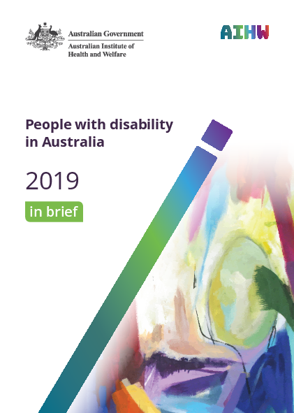 2019년 호주 장애인 : 요약서 (People with disability in Australia 2019: in brief)