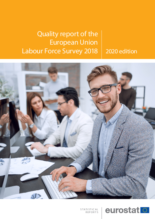 2018년 유럽연합 노동력 조사 품질 보고서, 2020년판 (Quality report of the European Union Labour Force Survey 2018, 2020 edition)