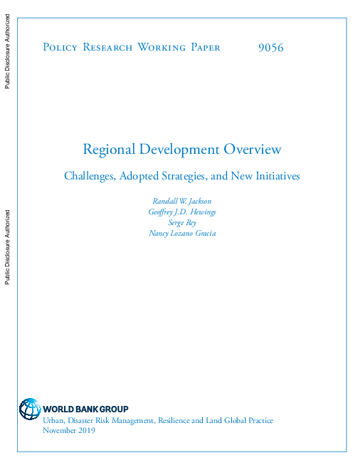 지역 발전 개요 : 난제, 채택 전략 및 새로운 계획 (Regional Development Overview: Challenges, Adopted Strategies, and New Initiatives)