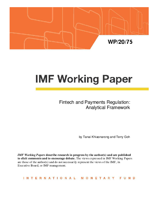 핀테크와 지불 규정 : 분석 체계 (Fintech and Payments Regulation: Analytical Framework)