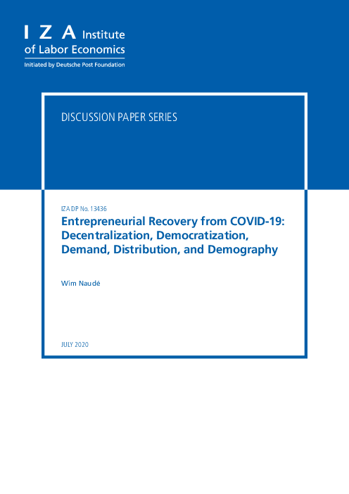 코로나바이러스감염증-19(COVID-19) 영향과 그로 인한 기업 복구 : 분권화, 민주화, 수요, 분배, 인구 (Entrepreneurial Recovery from COVID-19: Decentralization, Democratization, Demand, Distribution, and Demography)
