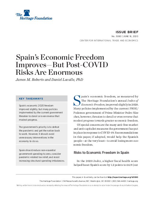 스페인의 경제 자유 개선을 퇴보시킬 수 있는 코로나바이러스감염증-19(COVID-19) 이후의 거대한 위기 (Spain’s Economic Freedom Improves-But Post-COVID Risks Are Enormous)