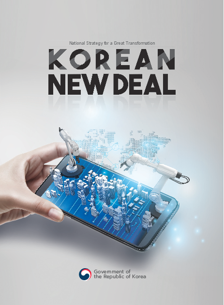 Korean New Deal : National Strategy for a Great Transformation