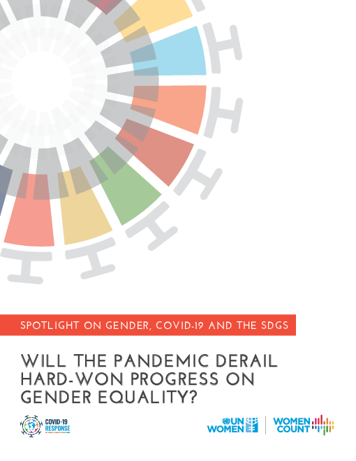 성별, 코로나바이러스감염증-19(COVID-19), 지속가능발전목표(SDG) 핵심 사항 : 가까스로 이룬 양성평등의 진전을 방해하는 COVID-19 (Spotlight on gender, COVID-19 and the SDGs: Will the pandemic derail hard-won progress on gender equality?)