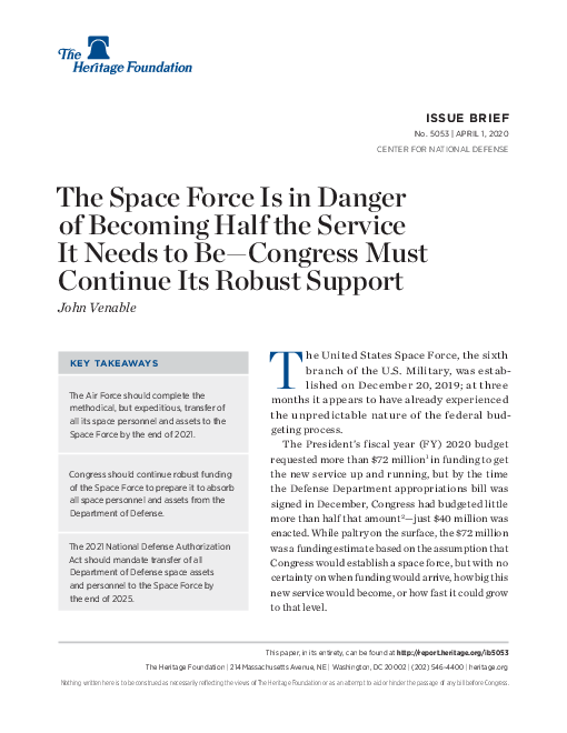 우주군의 병력 절반 삭감 위기 - 의회의 굳건한 지원 필요 (The Space Force Is in Danger of Becoming Half the Service It Needs to Be-Congress Must Continue Its Robust Support)(2020)