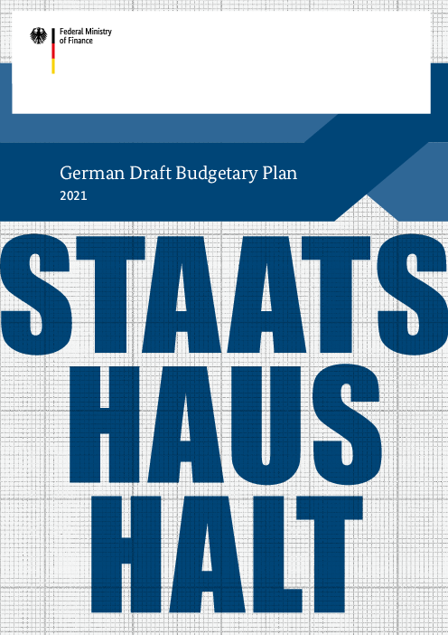 2021년 독일 예산안 : 일반 정부에 대한 독일의 예산안 (German Draft Budgetary Plan 2021: German Draft Budgetary Plan of the general government)