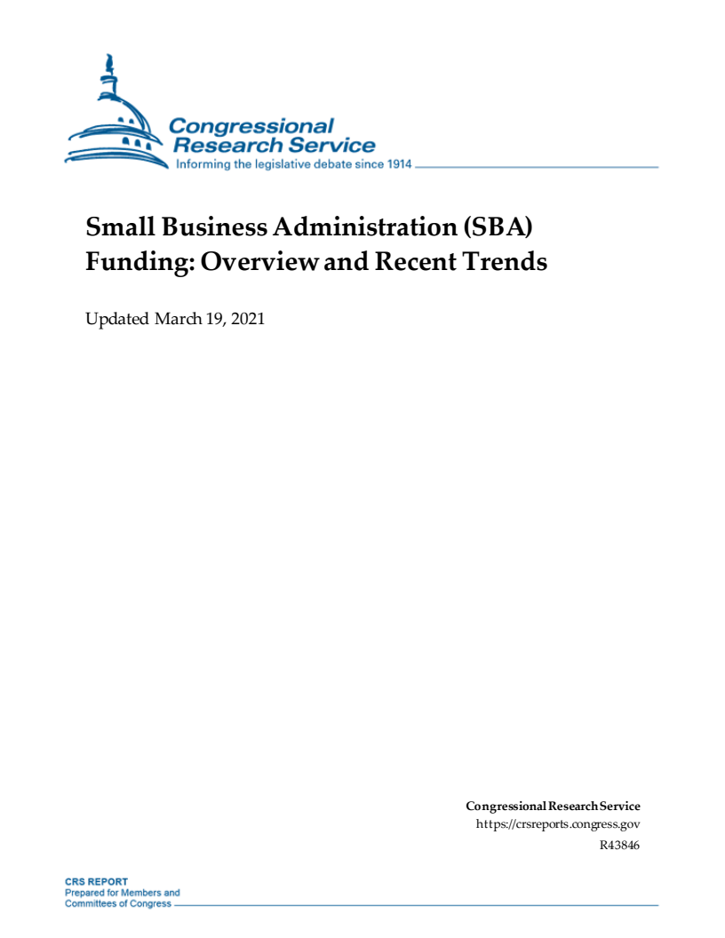 중소기업청(SBA) 예산 개요와 동향 (Small Business Administration (SBA) Funding Overview and Recent Trends)