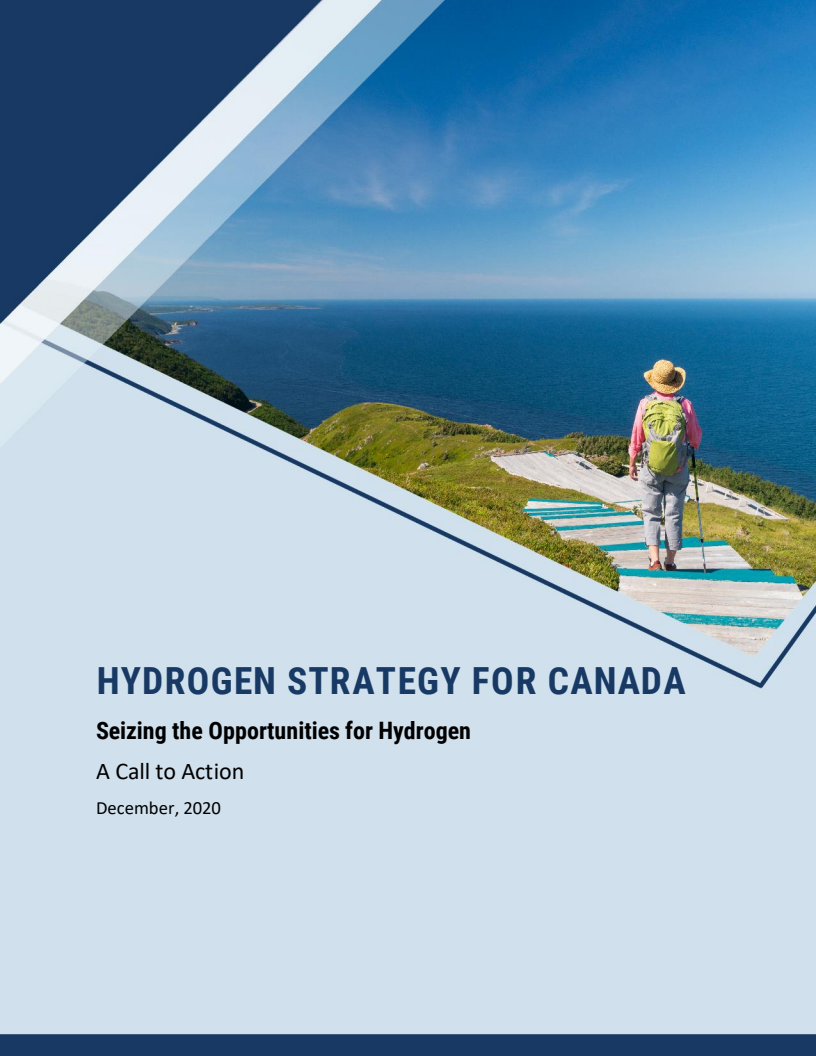 캐나다 수소 전략 : 기회 포착 및 행동 촉구 (Hydrogen strategy for Canada: seizing the opportunities for hydrogen: a call to action)
