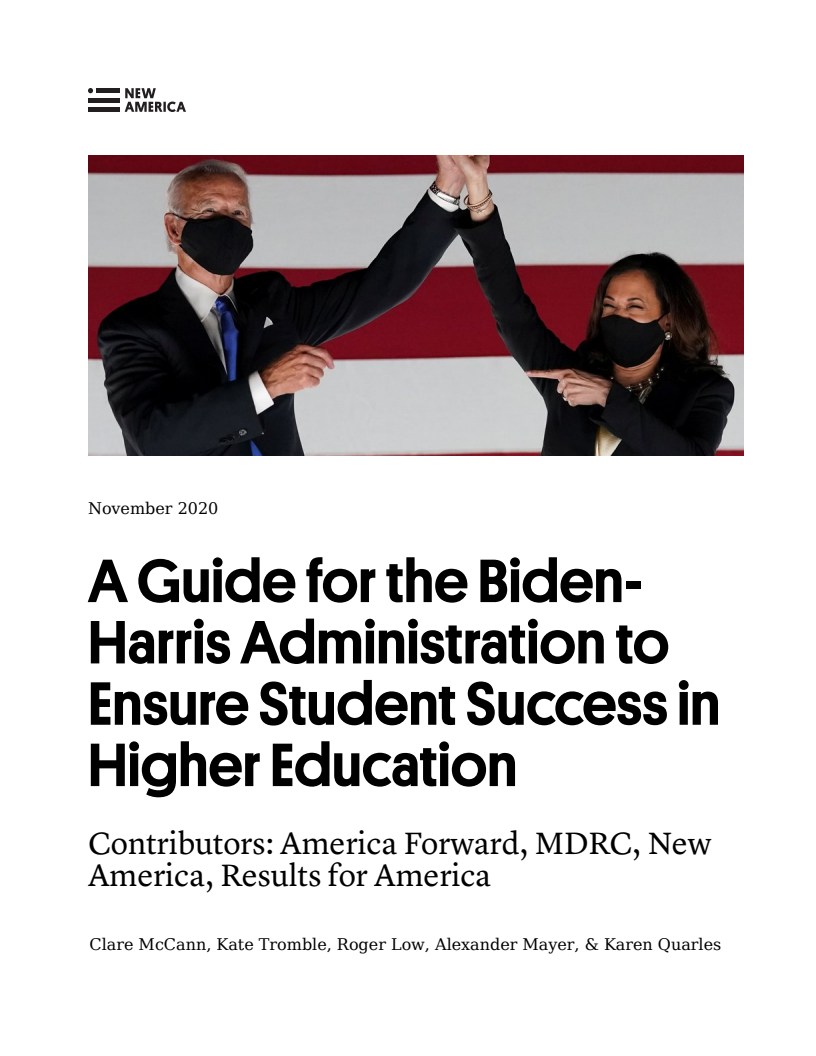 바이든-해리스 행정부의 고등교육 성공을 위한 지침 (A Guide for the Biden-Harris Administration to Ensure Student Success in Higher Education)