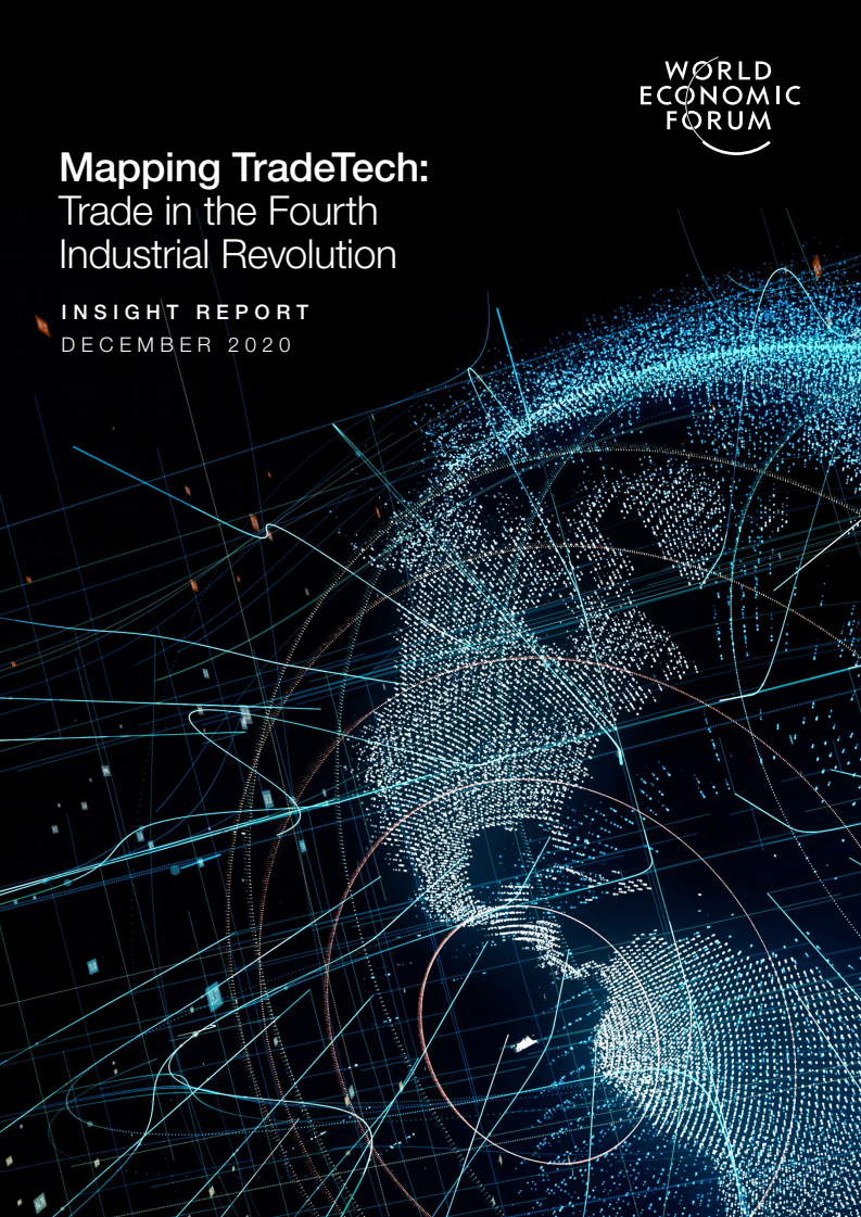 무역기술 현황 파악 : 4차산업혁명 시대의 무역 (Mapping TradeTech: Trade in the Fourth Industrial Revolution)