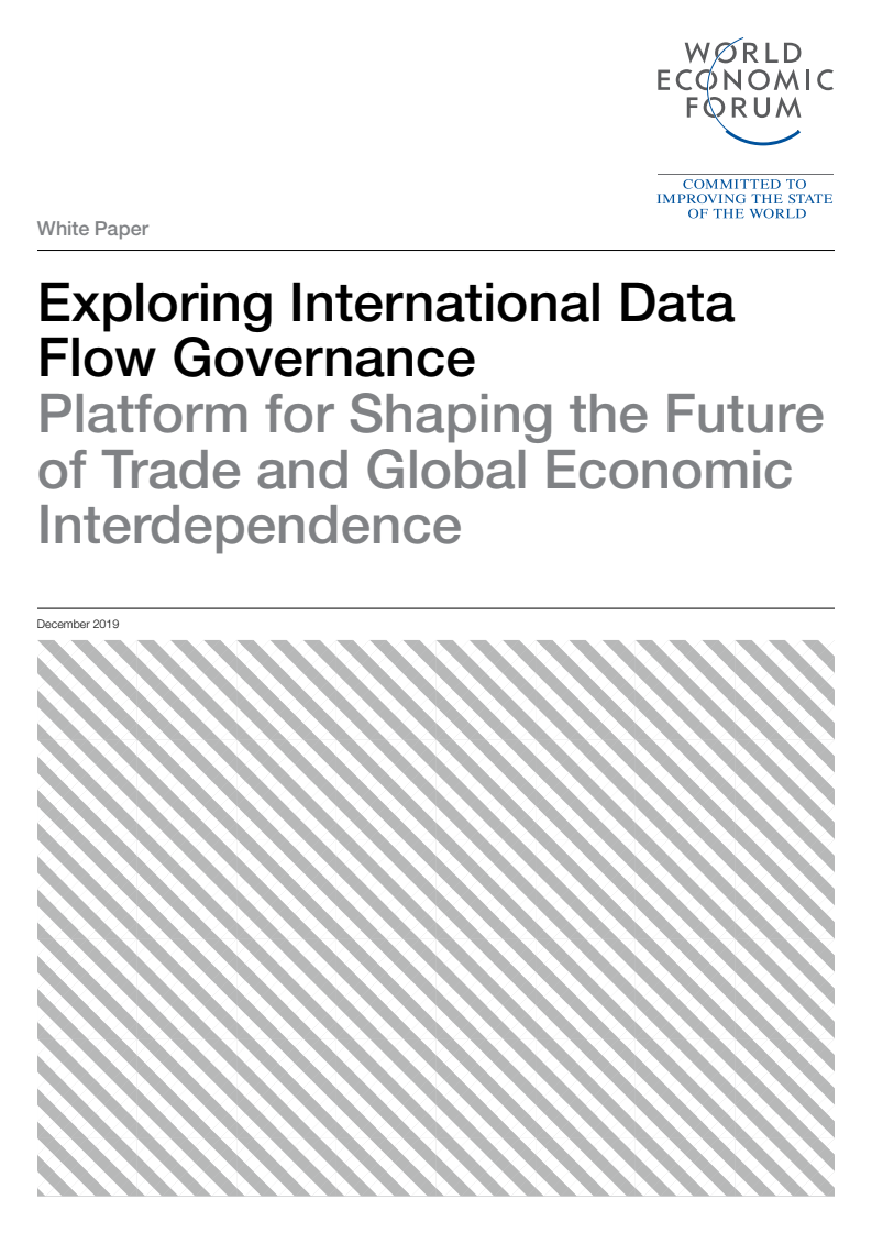 국제 데이터 흐름 거버넌스 모색 : 무역과 세계경제의 미래를 위한 플랫폼  (Exploring International Data Flow Governance : Platform for Shaping the Future of Trade and Global Economic )(2020)