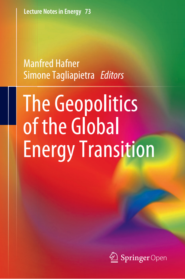 전 세계 에너지 전환의 지정학 (The Geopolitics of the Global Energy Transition)