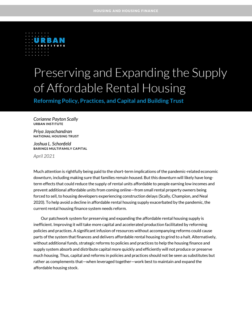 저렴한 임대주택 공급의 유지·확대 : 정책, 관행, 자본 개혁 및 신뢰 구축 (Preserving and Expanding the Supply of Affordable Rental Housing: Reforming Policy, Practices, and Capital and Building Trust)