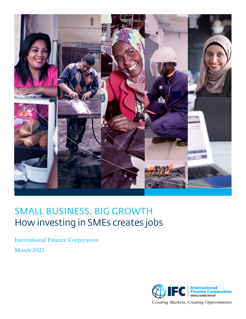 중소기업, 큰 성장 : 일자리 창출을 위한 중소기업에 대한 투자 (Small Business, Big Growth: How Investing in SMEs Creates Jobs)