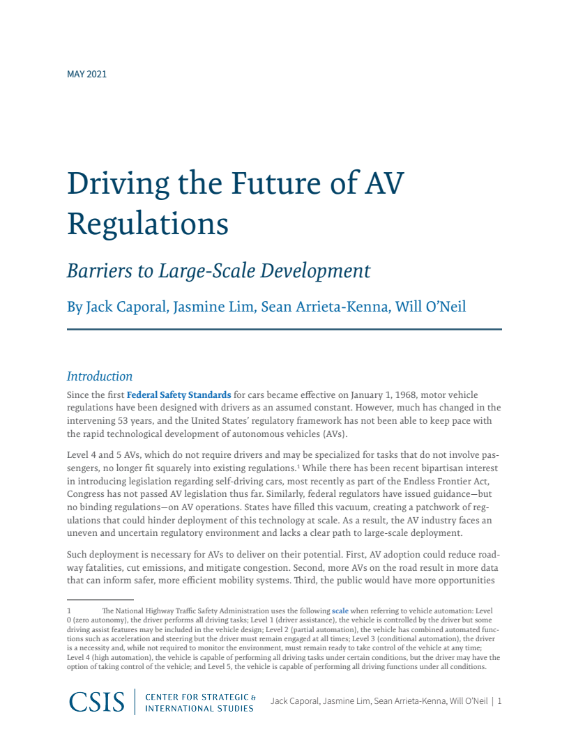 자율주행차 규제의 미래 : 대규모 개발의 장애 요인 (Driving the Future of AV Regulations: Barriers to Large-Scale Development)
