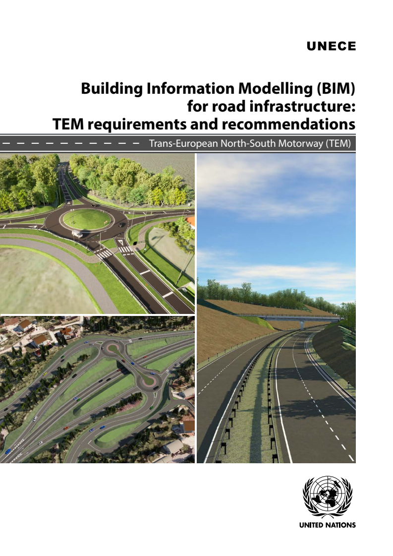 도로 기반시설을 위한 빌딩 정보 모델링 (Building Information Modelling, BIM) : TEM 필요조건 및 권고사항 (Building Information Modelling (BIM)for road infrastructure: TEM requirements and recommendations)