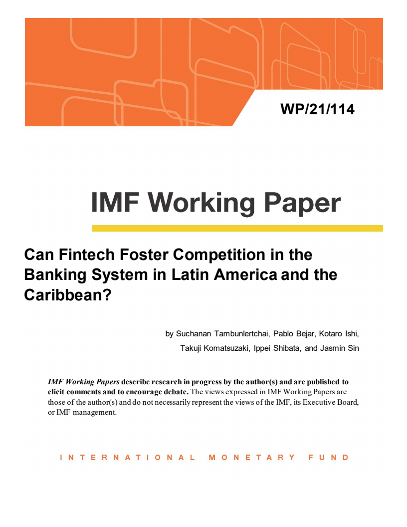 핀테크를 통한 중남미 은행권의 경쟁 촉진 (Can Fintech Foster Competition in the Banking System in Latin America and the Caribbean?)
