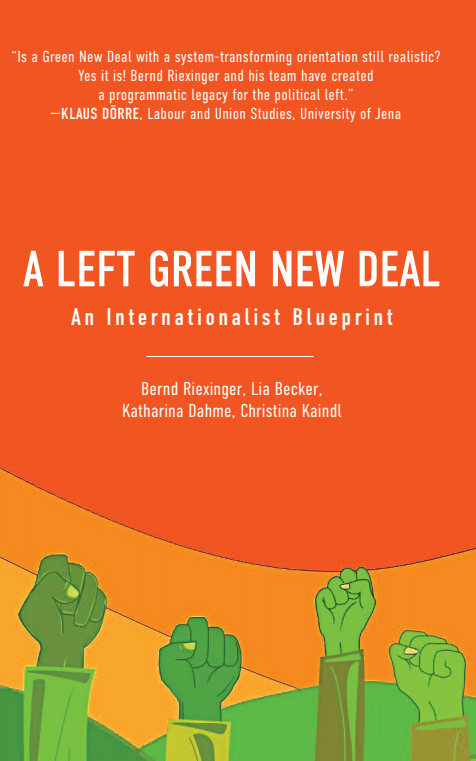 좌파적 그린 뉴딜 : 국제주의적 청사진 (A Left Green New Deal: An Internationalist Blueprint)