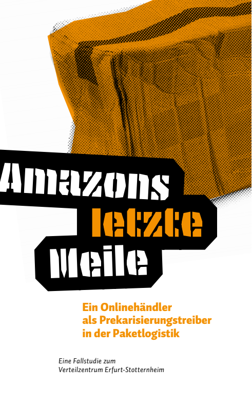 아마존의 라스트 마일 : 택배 물류를 뒤흔드는 온라인 소매업체 (Amazons letzte Meile: Ein Onlinehändler als Prekarisierungstreiber in der Paketlogistik)(2021)