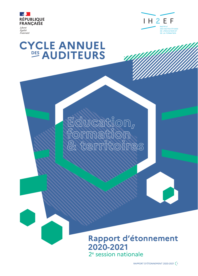 2020-21년 정기감사보고서 - 교육, 연수, 지역 (Cycle annuel des auditeurs - Rapport d’étonnement 2020-2021 - Education, formation et territoires - 2e session nationale)