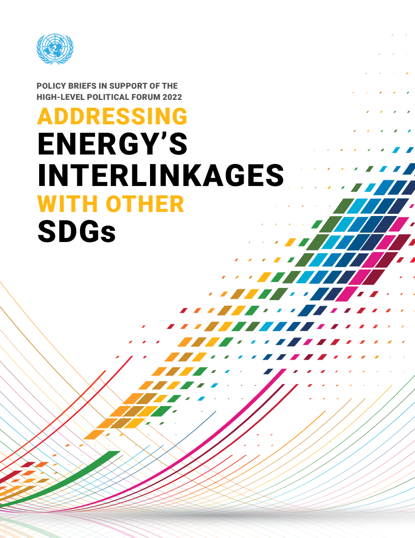 2022년 SDG 7 아시아그룹 정책 요약 보고서 : 다른 SDG와 에너지의 상호연계 문제 해결 (2022 SDG7 TAG Policy Briefs: Addressing Energy’s Interlinkages with other SDGs)