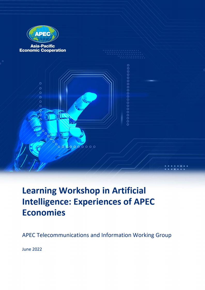 인공지능 학습 워크숍 : 아시아태평양경제협력체(APEC) 국가의 경험  (Learning Workshop in Artificial Intelligence: Experiences of APEC Economies)