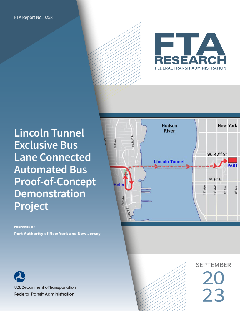링컨 터널 버스 전용차선 연결 자율주행 버스 개념 증명 시연 프로젝트 (Lincoln Tunnel Exclusive Bus Lane Connected Automated Bus Proof-of-Concept Demonstration Project)