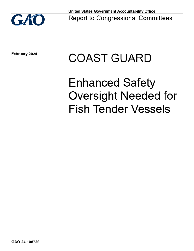 해경 : 어선에 대한 안전 감독 강화 (Coast Guard: Enhanced Safety Oversight Needed for Fish Tender Vessels) 보고서 표지