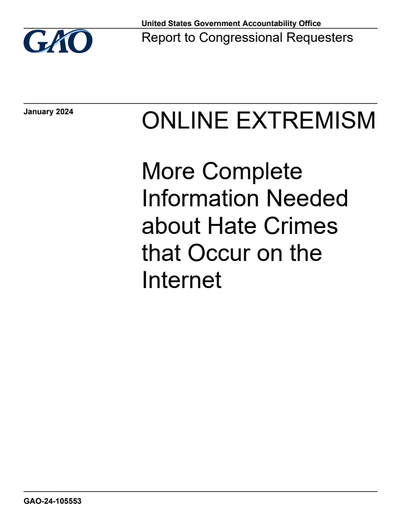 온라인 극단주의 : 인터넷에서 발생하는 증오 범죄에 대한 더 완전한 정보의 필요성 (Online Extremism: More Complete Information Needed about Hate Crimes that Occur on the Internet) 표지