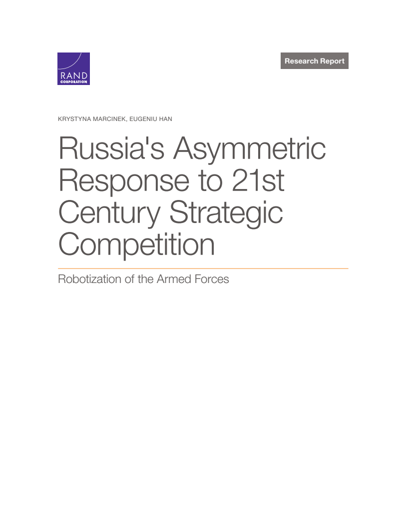 Russia's Asymmetric Response to 21st Century Strategic Competition: Robotization of the Armed Forces