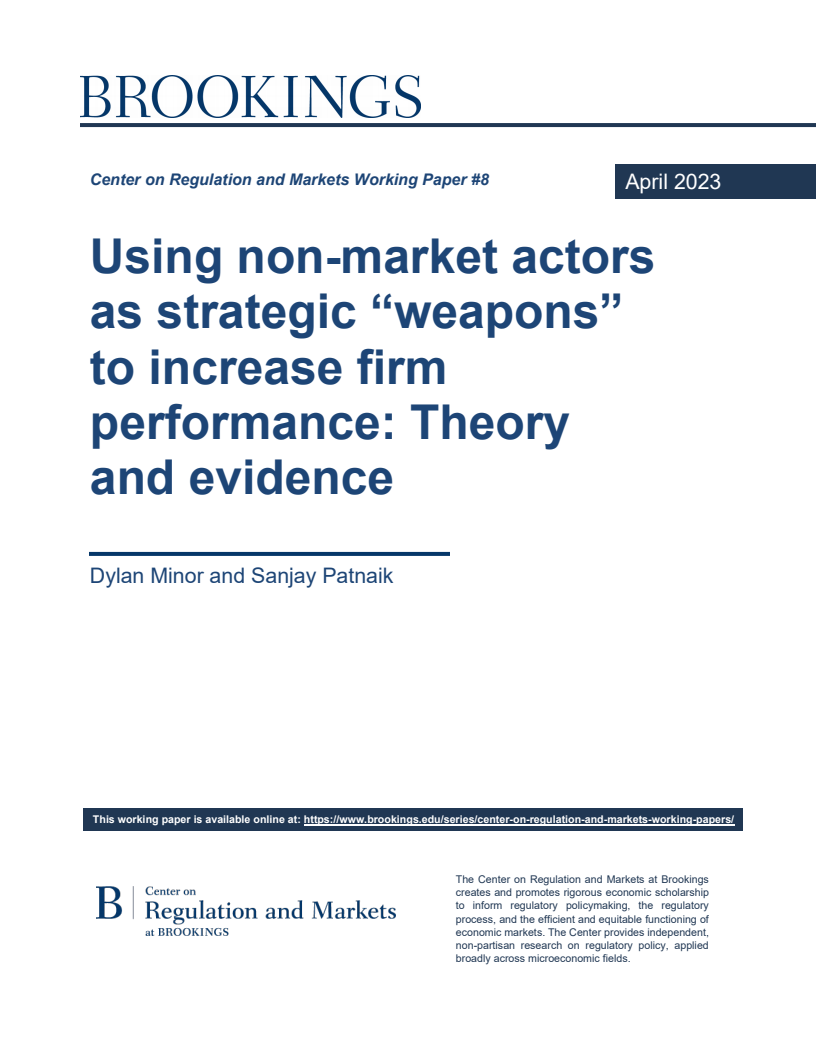 Using non-market actors as strategic “weapons” to increase firm performance: Theory and evidence