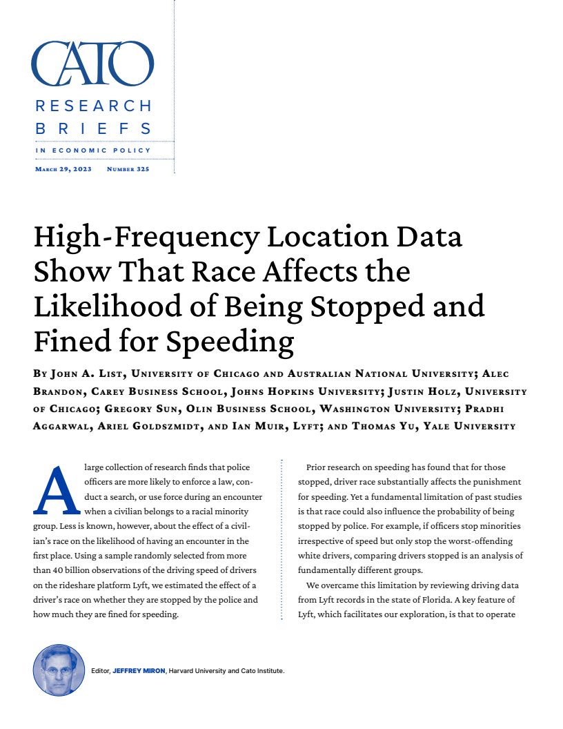 High‐​Frequency Location Data Show That Race Affects the Likelihood of Being Stopped and Fined for Speeding