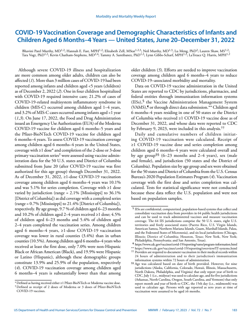 COVID-19 Vaccination Coverage and Demographic Characteristics of Infants and Children Aged 6 Months–4 Years — United States, June 20–December 31, 2022