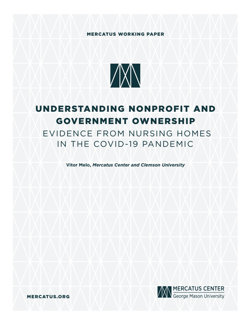 Understanding Nonprofit and Government Ownership: Evidence from Nursing Homes in the COVID-19 Pandemic