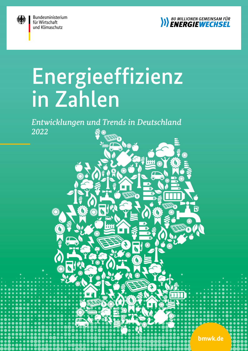 Energieeffizienz in Zahlen: Entwicklungen und Trends in Deutschland 2022