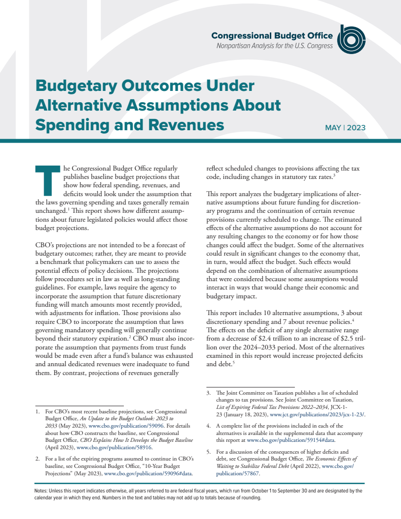 Budgetary Outcomes Under Alternative Assumptions About Spending and Revenues